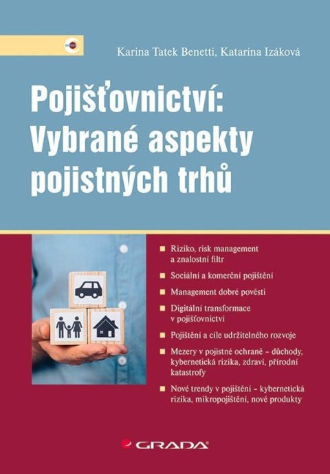 Izáková Katarína: Pojišťovnictví: Vybrané aspekty pojistných trhů