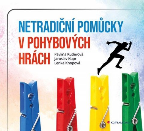Kuderová Pavlína: Netradiční pomůcky v pohybových hrách