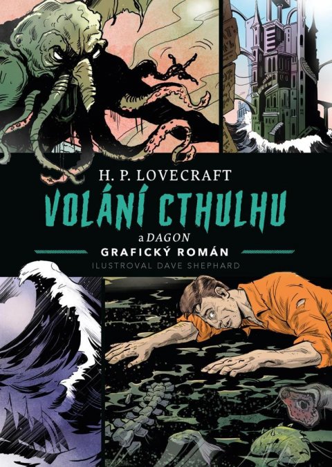 Shephard Dave: Volání Cthulhu