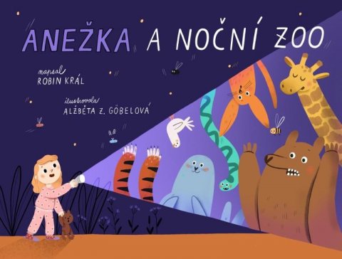 Král Robin: Anežka a noční zoo Král Robin: Anežka a noční zoo