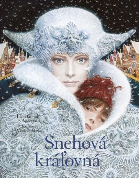 Andersen Hans Christian: Snehová kráľovná (slovensky)