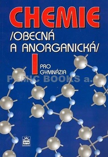 Flemr Vratislav: Chemie pro gymnázia I. - Obecná a anorganická Flemr Vratislav: Chemie pro gymnázia I. - Obecná a anorganická