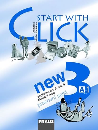 kolektiv autorů: Start with Click New 3 - pracovní sešit