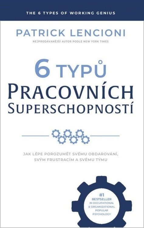 neuveden: 6 Typu Pracovnich Superschopno