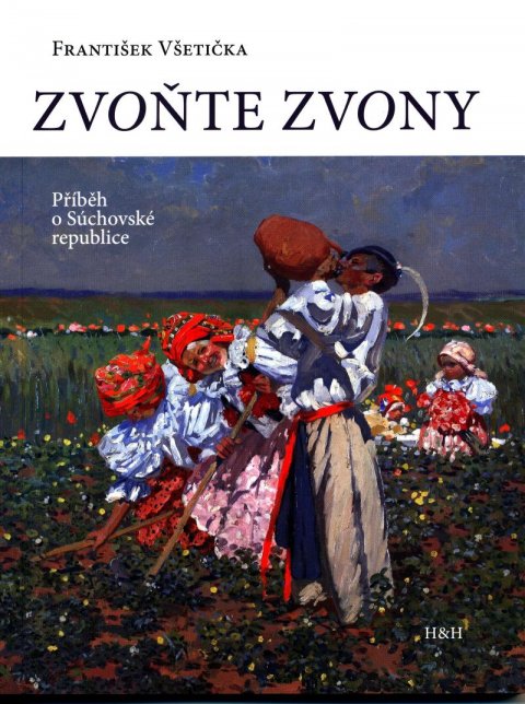 Všetička František: Zvoňte zvony Všetička František: Zvoňte zvony