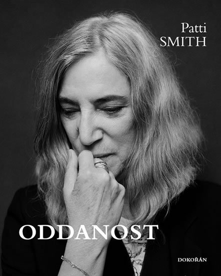Smith Patti: Oddanost Smith Patti: Oddanost