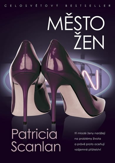 Scanlan Patricia: Město žen