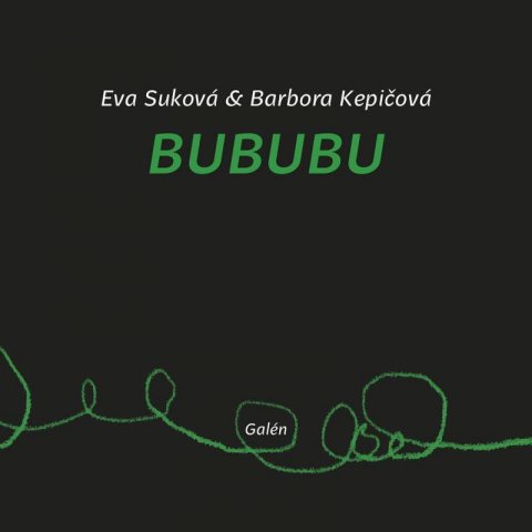 Suková Eva: Bububu Suková Eva: Bububu