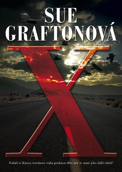 Graftonová Sue: X... graficky nejdramatičtější písmeno