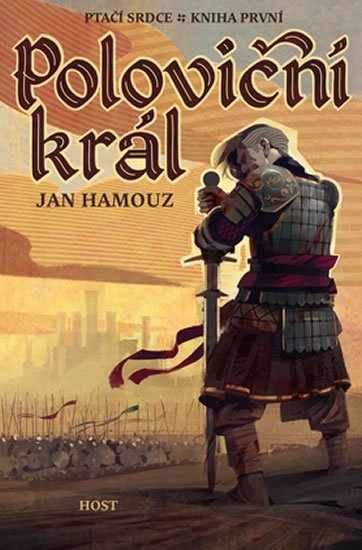 Hamouz Jan: Poloviční král Hamouz Jan: Poloviční král
