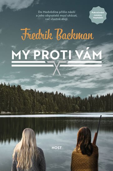 Backman Fredrik: My proti vám