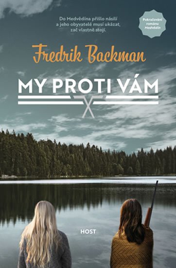 Backman Fredrik: My proti vám Backman Fredrik: My proti vám
