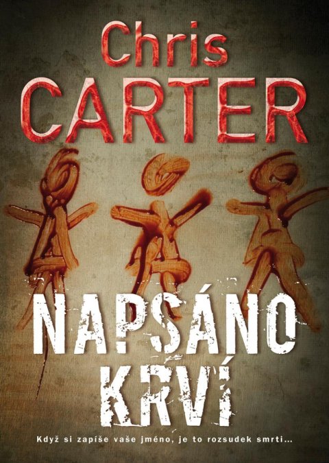Carter Chris: Napsáno krví