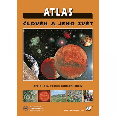 Červinka Pavel: Atlas - Člověk a jeho svět