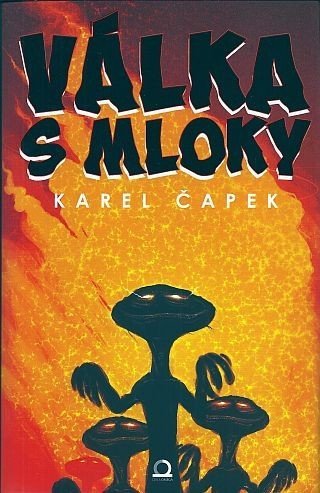 Čapek Karel: Válka s mloky