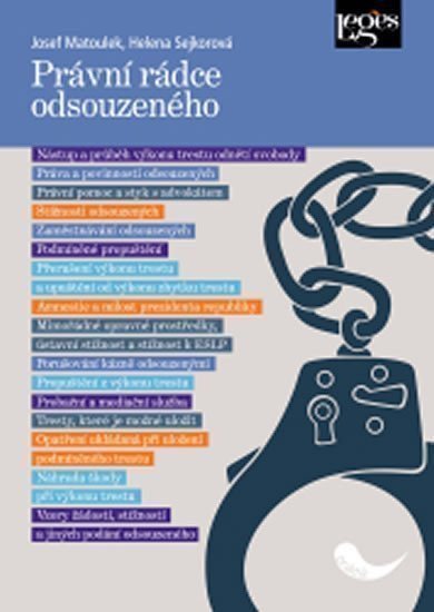 Matoulek Josef, Sejkorová Helena,: Právní rádce odsouzeného