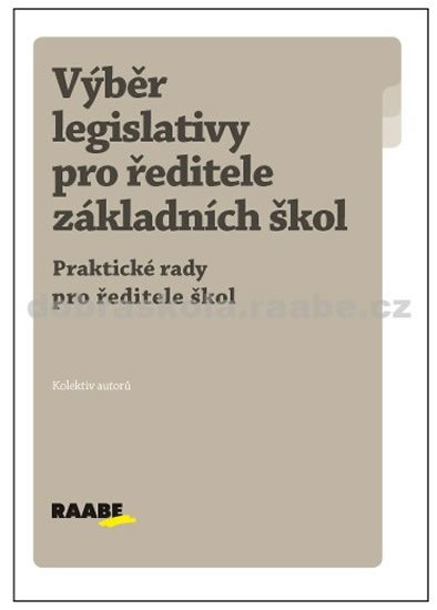 Jouza Ladislav: Minimum pracovněprávní legislativy pro ředitele škol