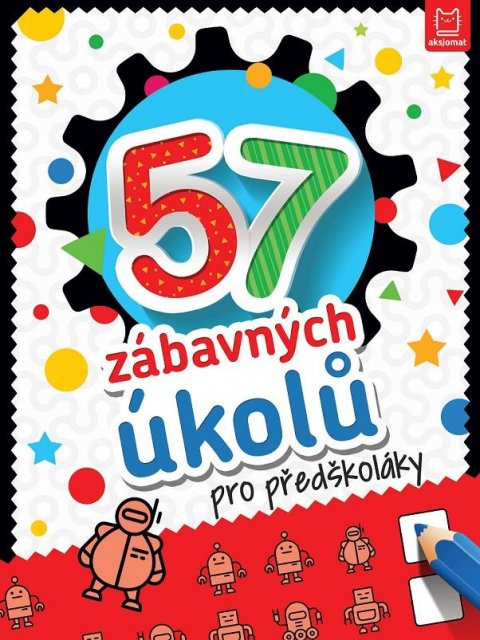 neuveden: 57 zábavných úkolů pro předškoláky