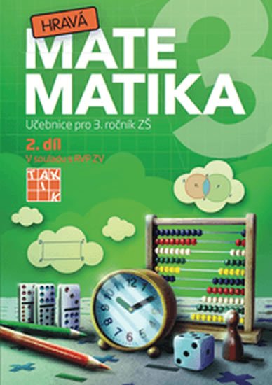 neuveden: Hravá matematika 3 - Učebnice 2. díl neuveden: Hravá matematika 3 - Učebnice 2. díl