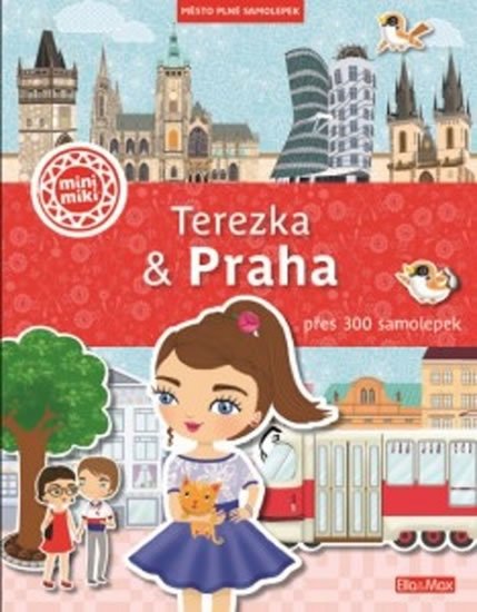 Strnadová Barbora: Terezka  Praha - Město plné samolepek