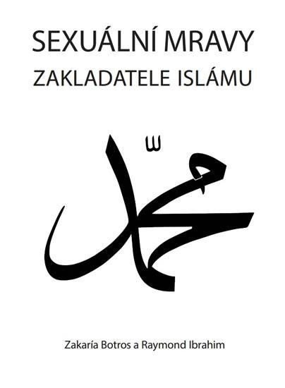 Botros Zakaría: Sexuální mravy zakladatele islámu