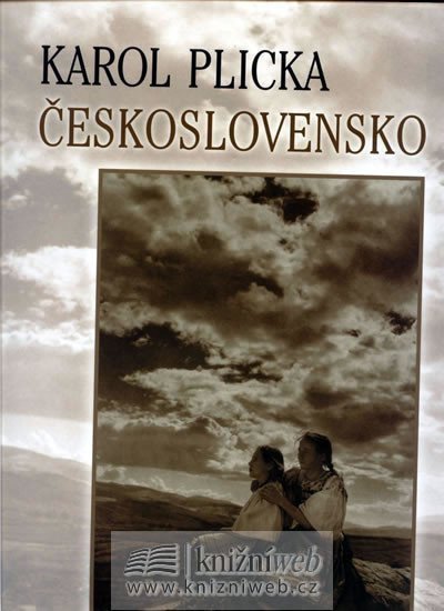 Plicka Karel: Československo (slovensky/česky/německy/anglicky)