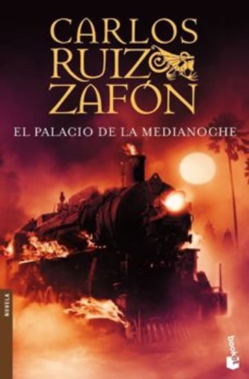 Zafón Carlos Ruiz: El palacio de la medianoche