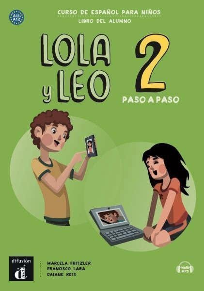 Fritzler Marcela: Lola y Leo 2 paso a paso (A1.2) - Libro del alumno + MP3 descargable