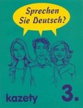 kolektiv autorů: Sprechen Sie Deutsch 3: kazety