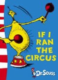Dr. Seuss: If I Run Circus