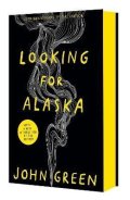 Green John: Looking For Alaska