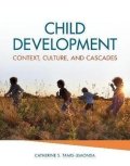 Tamis-LeMonda Catherine S.: Child Development : Context, Culture, and Cascades
