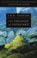 Tolkien John Ronald Reuel: The History of Middle-Earth 07: Treason of Isengard