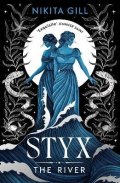 Gill Nikita: Styx: The River