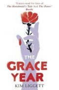 Liggettová Kim: The Grace Year