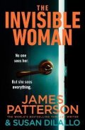 Patterson James: Invisible Woman