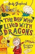 Shepherd Andy: The Boy Who Lived with Dragons (The Boy Who Grew Dragons 2)