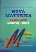 kolektiv autorů: Nová maturita: Ruský jazyk (slovensky)