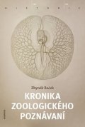 Roček Zbyněk: Kronika zoologického poznávání