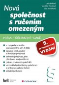 Pravdová Markéta: Nová společnost s ručením omezeným - 5. aktualizované vydání