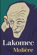 Moliere: Lakomec
