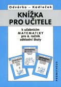 Odvárko Oldřich: Knížka pro učitele k matematice pro 6.ročník ZŠ