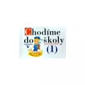 Blažková Božena: Chodíme do školy 1 - spirála (pro speciální ZŠ)