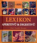 neuveden: Lexikon aperitivů a digestivů - Chuť, použití, recepty