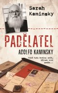 Kaminsky Sarah: Padělatel Adolfo Kaminsky