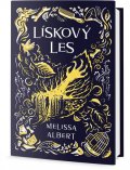 Albert Melissa: Lískový les