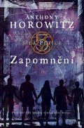 Horowitz Anthony: Zapomnění - Síla Pětice 5