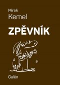 Kemel Mirek: Zpěvník