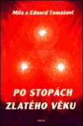 Tomáš Eduard: Po stopách zlatého věku