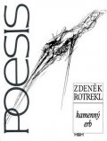 Rotrekl Zdeněk: Kamenný erb - Poezie 1940 - 1969
